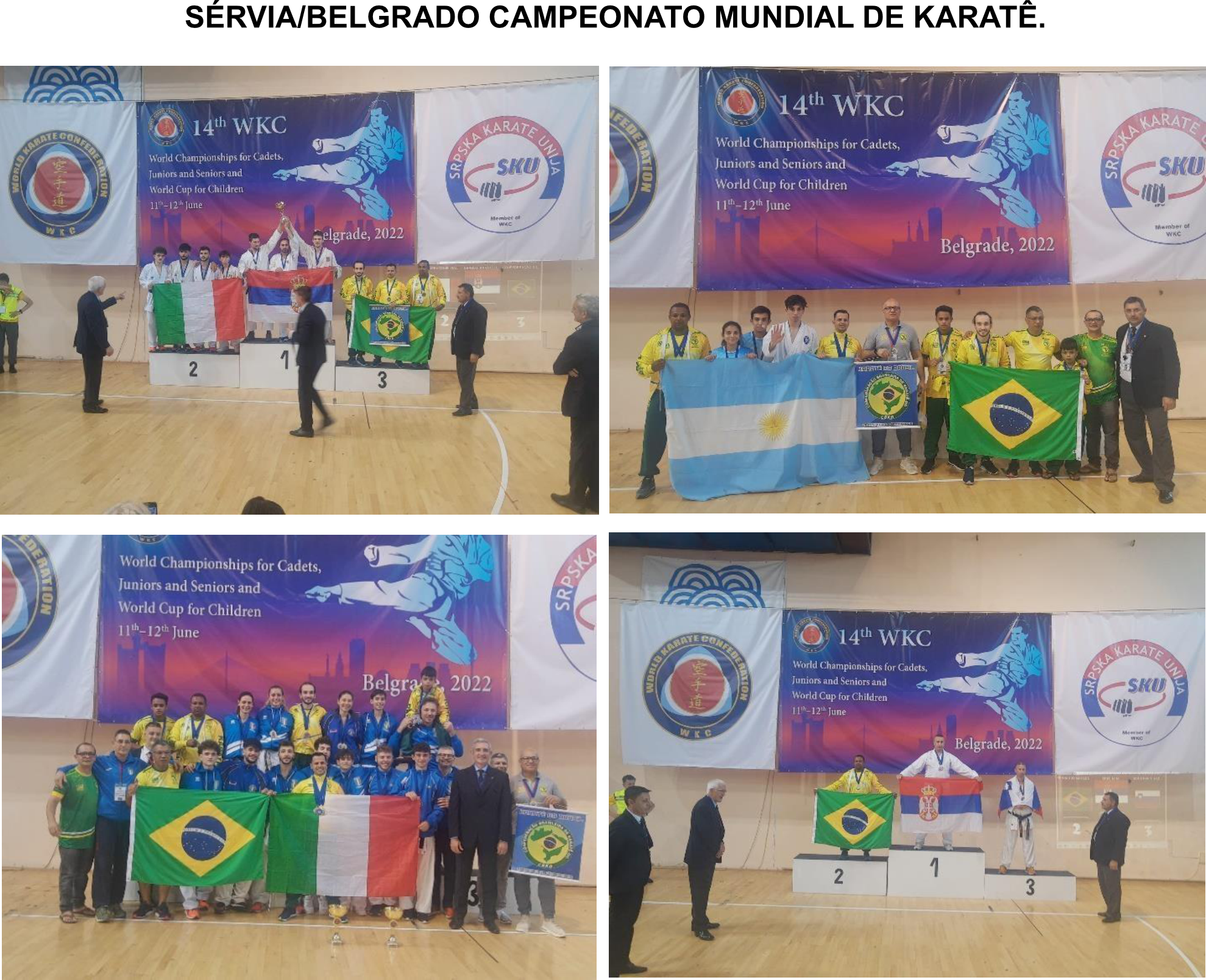 Campeonato Mundial de Karatê em Belgrado, Sérvia - 14th WKC 2022