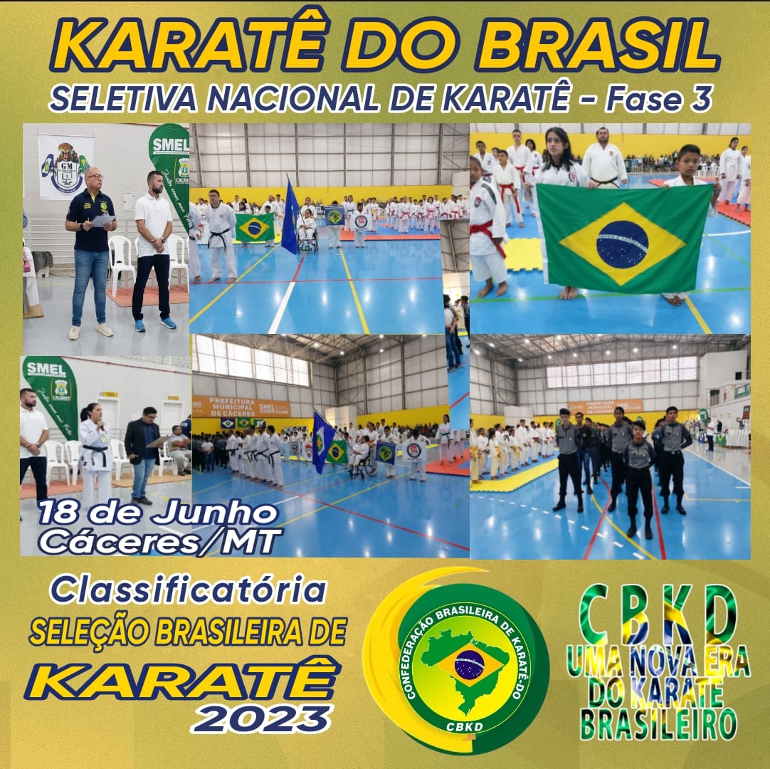 Seletiva Nacional de Karatê Fase 3 - Classificatória Seleção Brasileira 2023